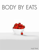 Body By Eats - Leigh Peele Body By Eats - Leigh Peele
